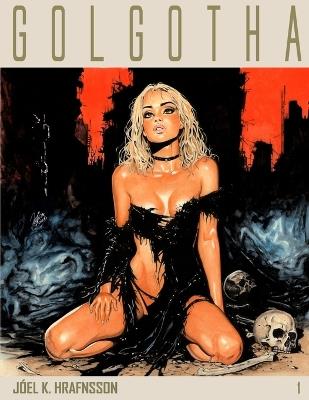 Golgotha: Book 1 - Jóel K Hrafnsson - cover