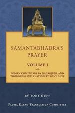 Samantabhadra's Prayer Volume I
