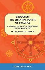 Essential Points of Practice: A Manual of Basic Instruction on Thorough Cut