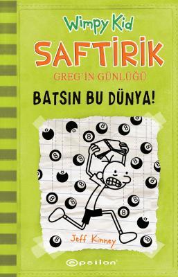 Saftirik - Batsin Bu Dunya - Jeff Kinney - cover