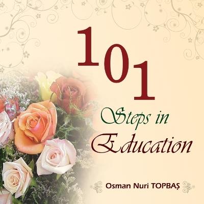101 Steps in Education - Osman Nuri Topbas - cover