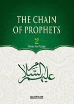 The Chain of Prophets (as) - Vol.2 [Students book] - Islamic Studies Textbook: The History of the Prophets according to the Quran