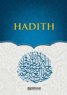 Hadith [Islamic Studies Textbook for High School Students] - Eba Muslim Yasaroglu,Ihsan Ergul,Nihat Morgul - cover