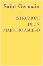 Istruzioni di un maestro asceso