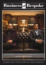 The Business of Bespoke: By the founders of Knights & Lords Bespoke Tailoring House Pawan & Ashish Ishwar