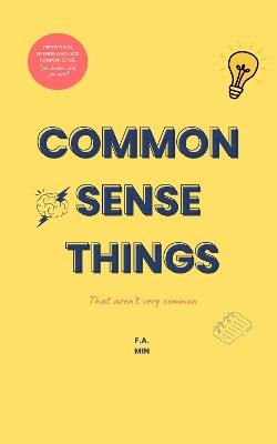 Common Sense Things: That Aren't Very Common - cover