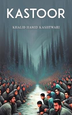 Kastoor - Khalid Hamid Kashtwari - cover
