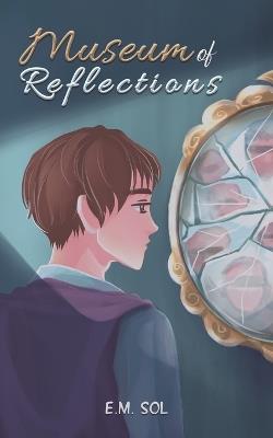 Museum of Reflections - E M Sol - cover
