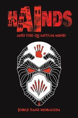 Hainds and the Quantum Mind - Jorge Sanz Moraleda - cover