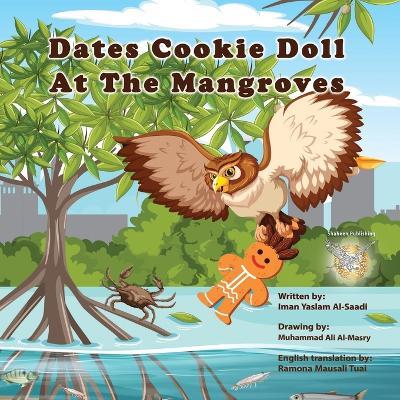 Dates cookie doll at the mangroves - Eman Alsaadi - cover