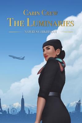 Cabin Crew - The Luminaries - Chikhaoui Nawres - cover
