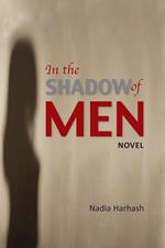 In the Shadow of Men