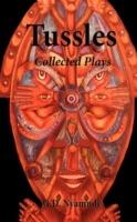 Tussles: Collected Plays - G.D. Nyamndi - cover