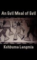 An Evil Meal of Evil - Kehbuma Langmia - cover