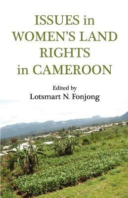 Issues in Women's Land Rights in Cameroon - cover