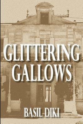 Glittering Gallows - Basil Diki - cover