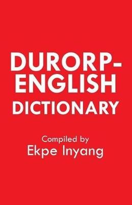 Durorp-English Dictionary - Ekpe Inyang - cover