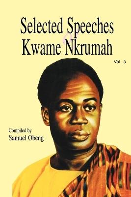 Selected Speeches of Kwame Nkrumah - cover