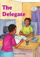 The Delegate - Edward Mwangi - cover