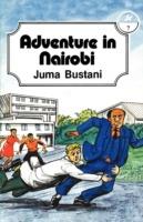 Adventure in Nairobi - Juma Bustani - cover