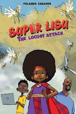 Super Lisu: The Locus Attack - Yolanda Chakava - cover
