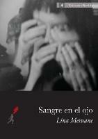 Sangre en el ojo - Lina Meruane - cover