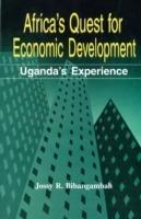 Africa's Quest For Economic Development: Uganda's Experience