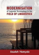 Modernisation of Luganda Terminology in the Field of Linguistics