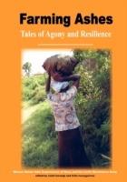 Farming Ashes. Tales of Agony and Resilience - cover