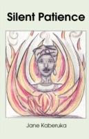 Silent Patience - Jane Kaberuka - cover