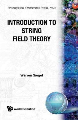 Introduction To String Field Theory - Warren Siegel - cover