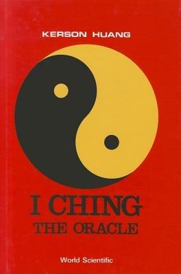 I Ching: The Oracle - Kerson Huang - cover