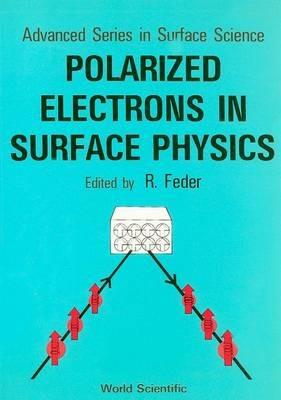 Polarized Electrons In Surface Physics - cover