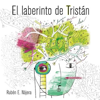 El laberinto de Tristán