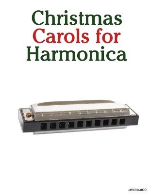 Christmas Carols for Harmonica - Javier Marcó - cover