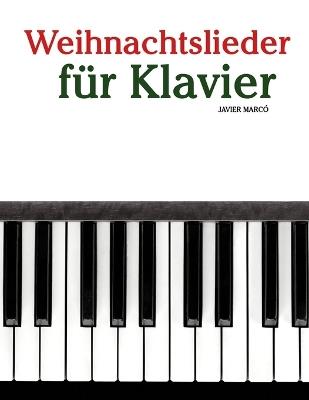 Weihnachtslieder für Klavier - Javier Marcó - cover