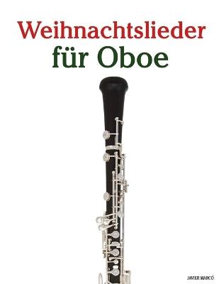 Weihnachtslieder für Oboe - Javier Marcó - cover