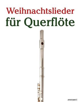 Weihnachtslieder für Querflöte - Javier Marcó - cover