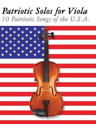 Patriotic Solos for Viola: 10 Patriotic Songs of the U.S.A. - Uncle Sam - cover