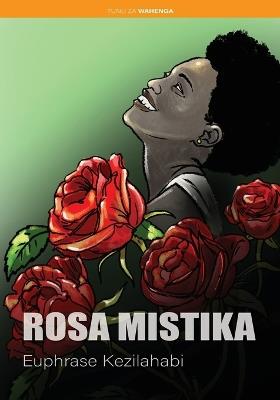 Rosa Misitika - Euphrase Kezilahabi - cover