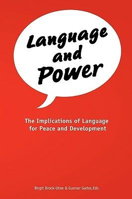 Language and Power: The Implications of Language for Peace and Development - cover