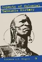 Aspects of Colonial Tanzania History