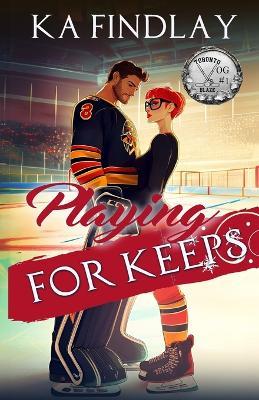 Playing for Keeps - K A Findlay - cover