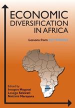 Economic Diversification in Africa: Lessons from Botswana