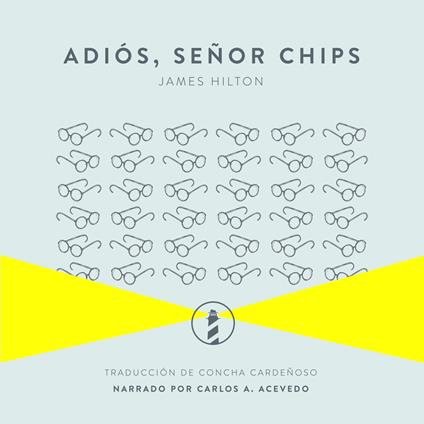 Adiós, señor Chips