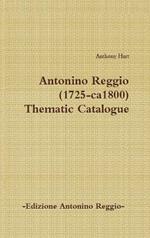 Antonino Reggio (1725-ca1800) - Thematic Catalogue