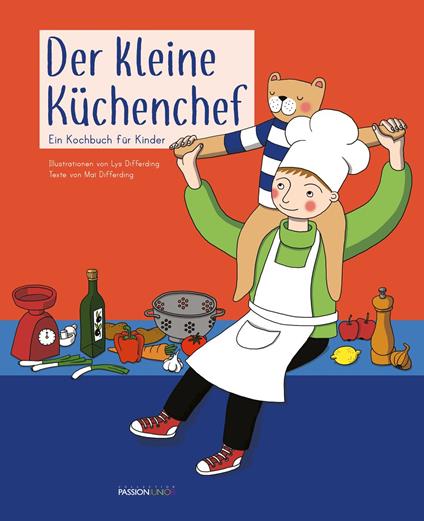 Der kleine Küchenchef - Lys-Maï Differding - ebook