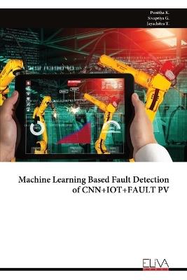 Machine Learning Based Fault Detection of CNN+IOT+FAULT PV - Punitha K - cover
