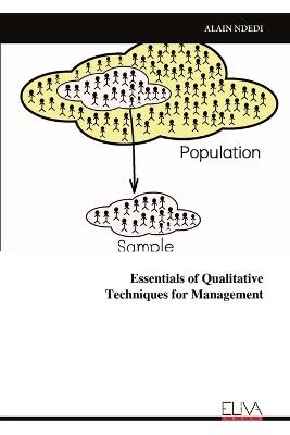 Essentials of Qualitative Techniques for Management - Alain Ndedi - cover