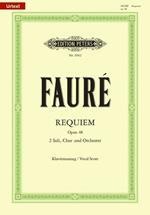  Requiem Op. 48. 2 soli, chor & orchester